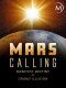Mars - nasz nowy dom?